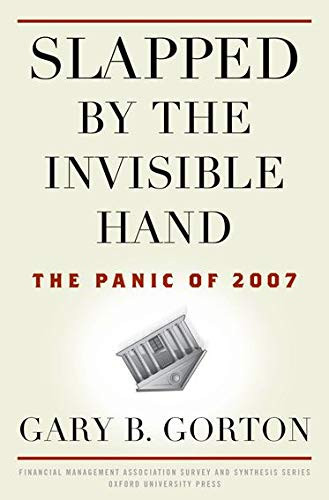 Slapped By The Invisible Hand: The Panic Of 2007 (Financial Management Association Survey And Synthesis)