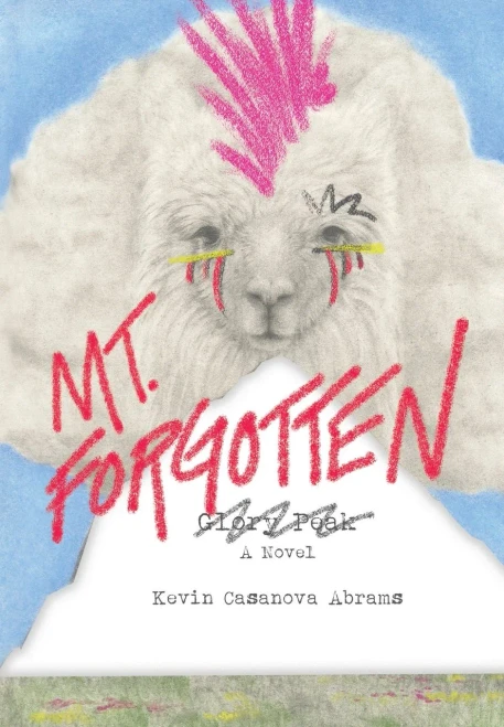Mt. Forgotten - (Hardback or Cased Book)