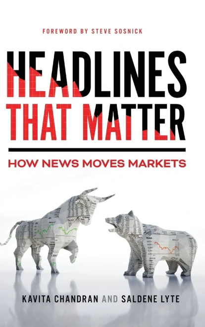Headlines That Matter: How News Moves Markets - (Hardback or Cased Book)