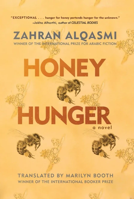 Honey Hunger - (Hardback or Cased Book)