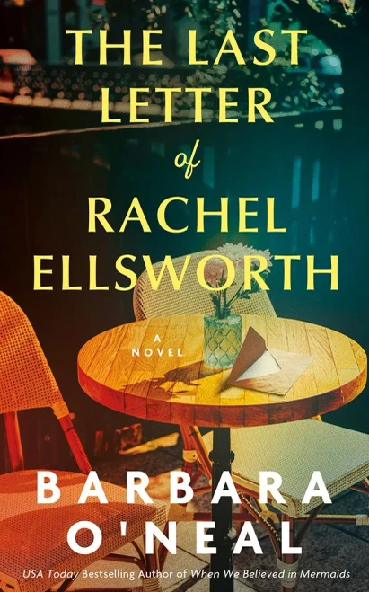 The Last Letter of Rachel Ellsworth - (Hardback or Cased Book)