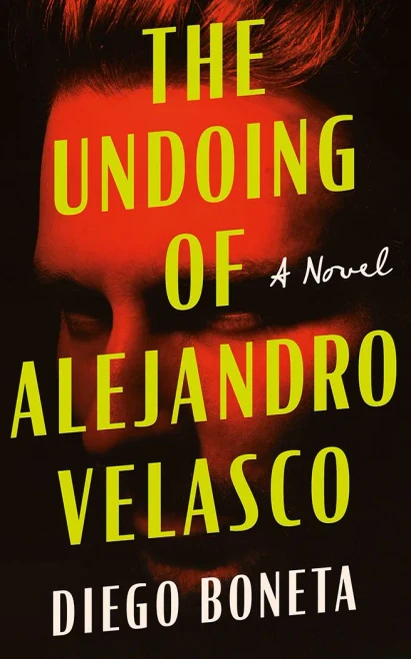 The Undoing of Alejandro Velasco