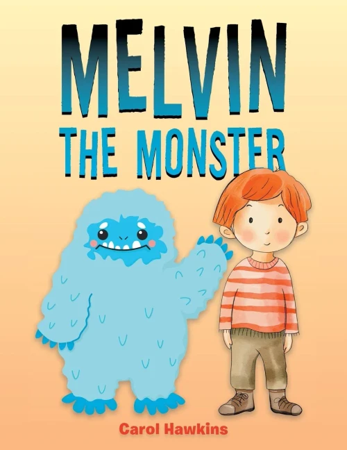 Melvin the Monster - (Paperback or Softback)