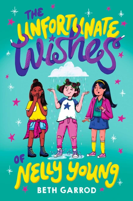 The Unfortunate Wishes of Nelly Young - (Hardback or Cased Book)
