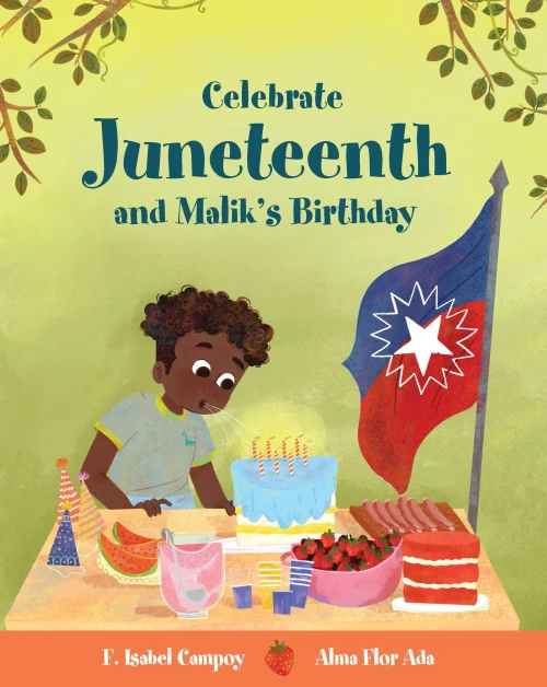 Celebrate Juneteenth and Malik's Birthday