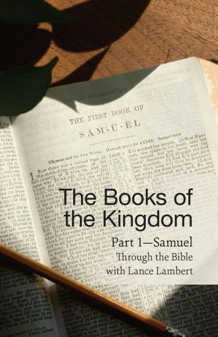 The Books of the Kingdom Part 1-Samuel