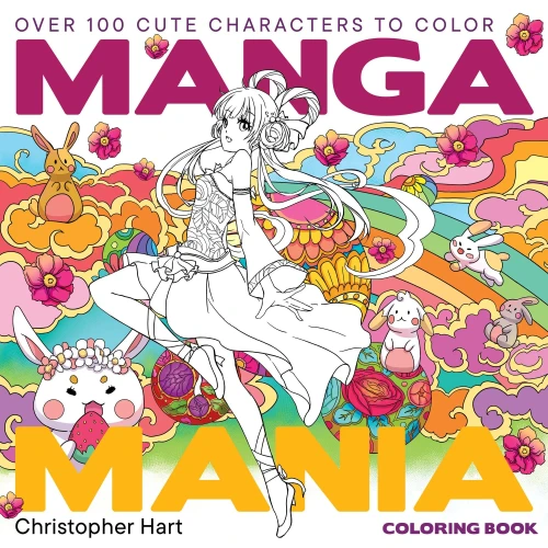 Manga Mania Coloring Book: Over 100 Cute Characters to Color - Manga and Anime Coloring Book for Adults and Kids