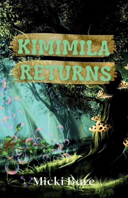 Kimimila Returns: Zahra of the Uwharries - (Paperback or Softback)