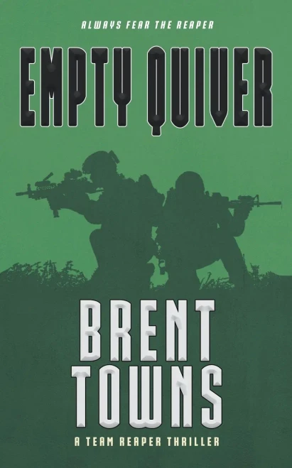 Empty Quiver: A Team Reaper Thriller