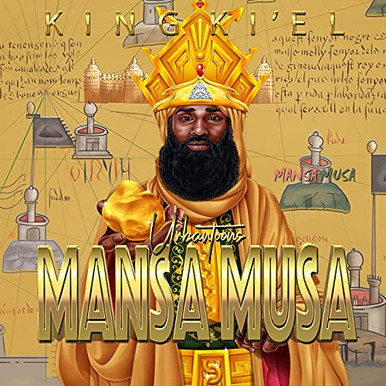 Mansa Musa The Richest African King (African Moors Kings And Queens)