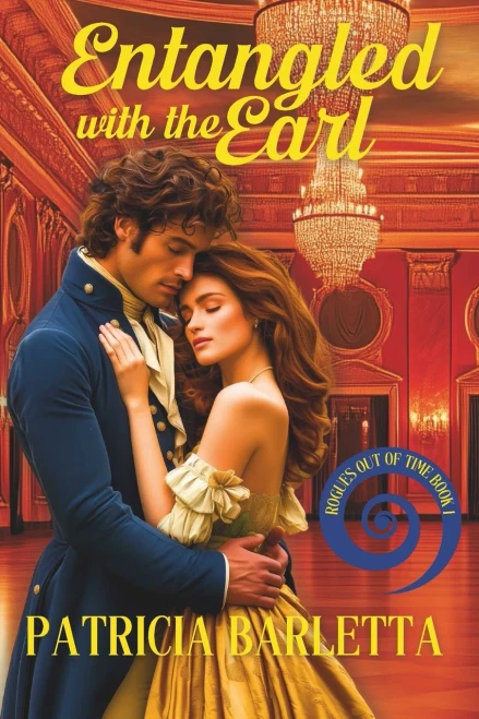 Entangled with the Earl: Rogues Out of Time, Book 1
