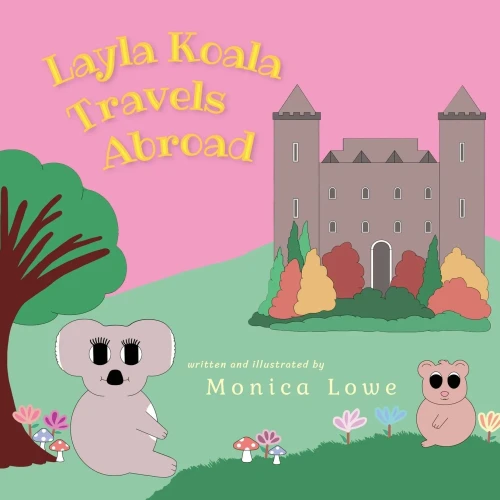 Layla Koala Travels Abroad - (Paperback or Softback)