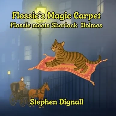 Flossie's Magic Carpet: Flossie Meets Sherlock Holmes