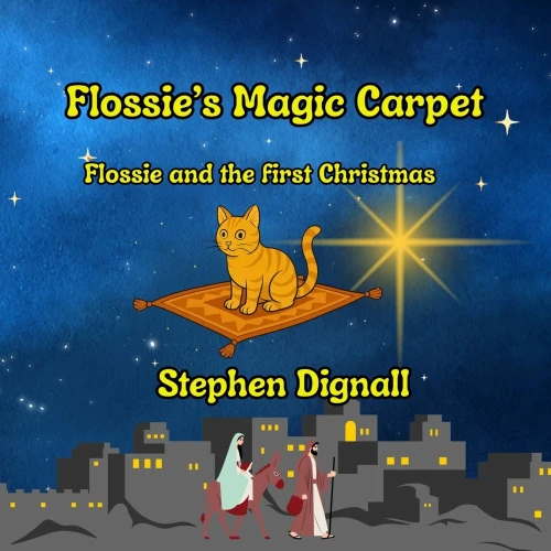 Flossie's Magic Carpet: Flossie and the First Christmas