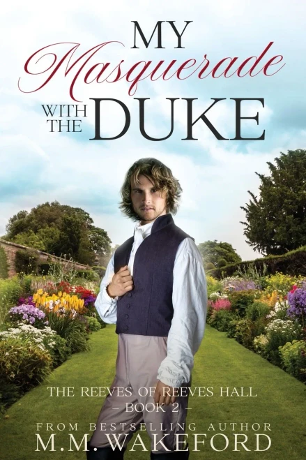 My Masquerade With the Duke: A Steamy Regency Romance With a Sci-fi Twist