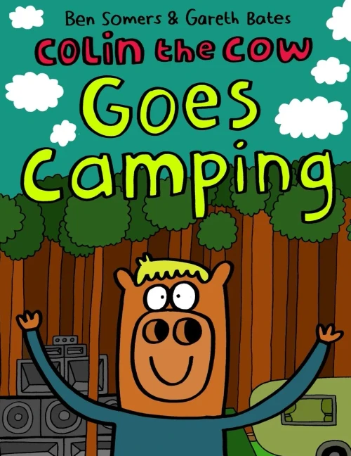 Colin the Cow Goes Camping: An Outdoor Adventure at Rushbanks Farm in the Heart of Dedham Vale