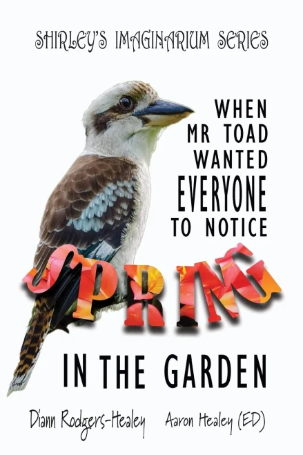 When Mr Toad Wanted Everyone To Notice Spring In The Garden