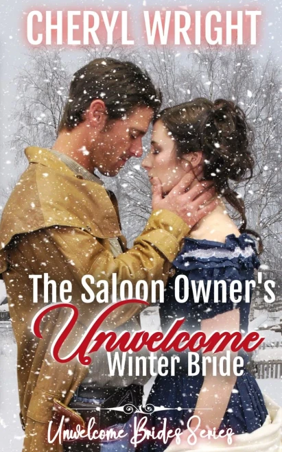The Saloon Owner's Unwelcome Winter Bride