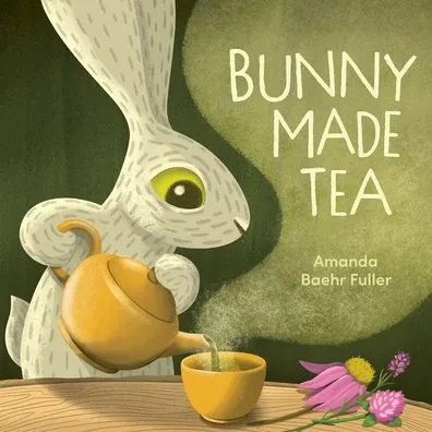 Bunny Made Tea