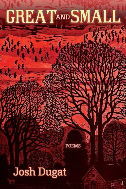 Great and Small: Poems - (Paperback or Softback)