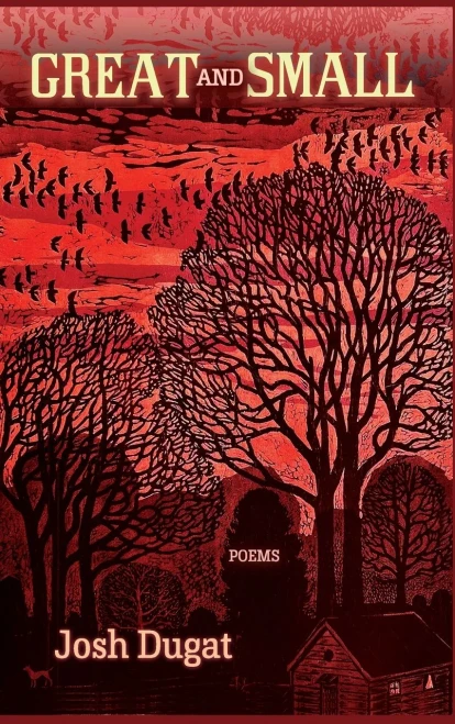 Great and Small: Poems - (Hardback or Cased Book)