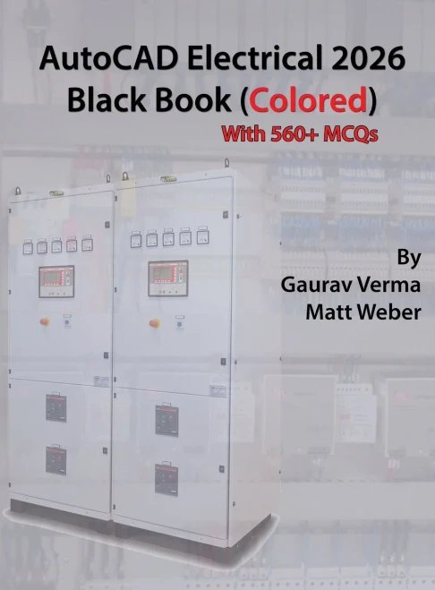 AutoCAD Electrical 2026 Black Book: (Colored)