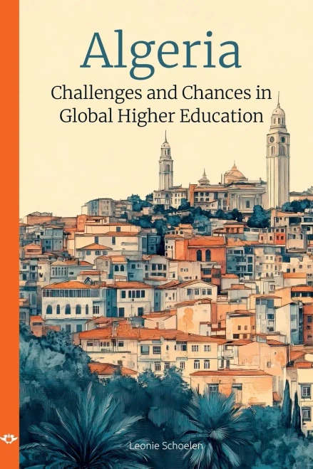 Algeria: Challenges and Chances in Global Higher Education