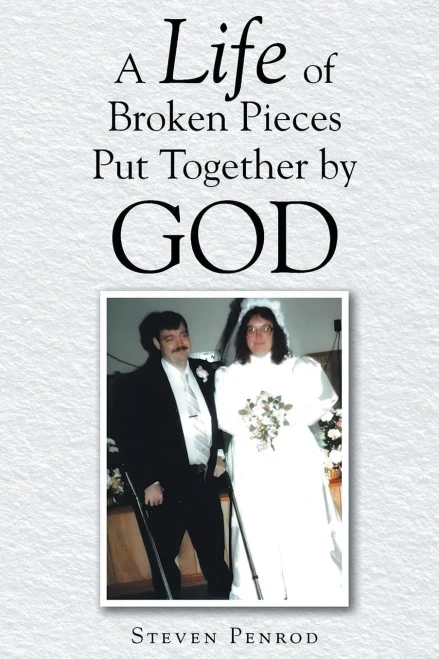 A Life of Broken Pieces Put Together by God