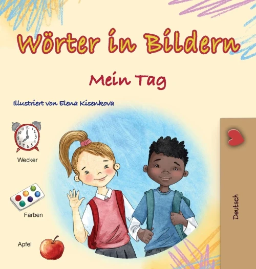 Words in Pictures - My Day (German Children's Book) - (Hardback or Cased Book)