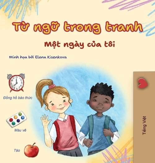 Words in Pictures - My Day (Vietnamese Children's Book) - (Hardback or Cased Book)