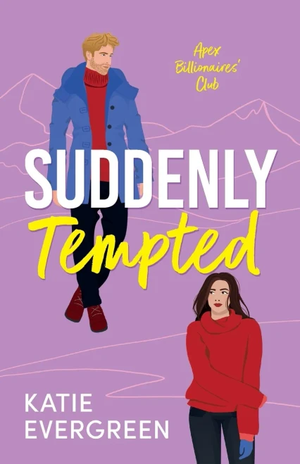 Suddenly Tempted: The new enemies-to-lovers, billionaire, spicy romance