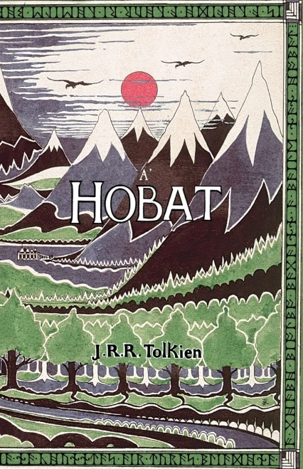 A' Hobat, no A-null 's Air Ais A-rithist: The Hobbit in Scottish Gaelic - (Paperback or Softback)