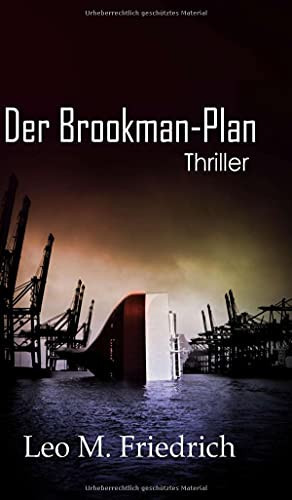 Der Brookman-Plan: Thriller (German Edition)