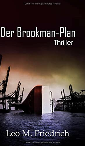 Der Brookman-Plan: Thriller (German Edition)