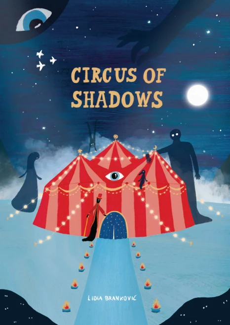 Circus of Shadows - (Hardback or Cased Book)
