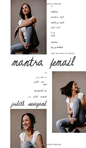 Mantra Femail: Ein Buch ??Ber Instinktives Und Spirituelles Erwachen (German Edition)