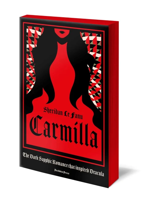 Carmilla, Deluxe Edition: The Dark Sapphic Romance That Inspired Dracula