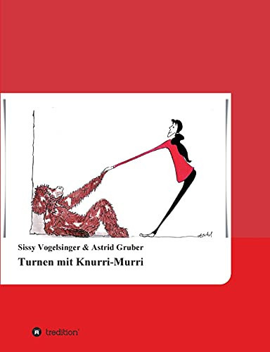 Turnen Mit Knurri-Murri (German Edition)