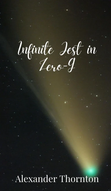 Infinite Jest in Zero-G - (Hardback or Cased Book)