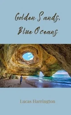 Golden Sands, Blue Oceans