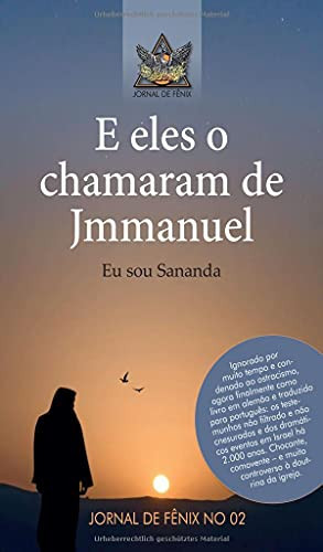 E Eles O Chamavam De Jmmanuel: Eu Sou Sananda (German Edition) - Paperback