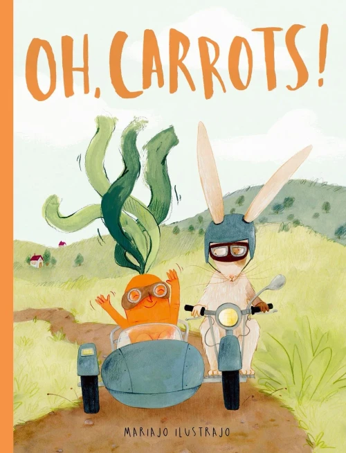 Oh, Carrots!: Shortlisted for Illustrator of the Year - British Book Awards 2025