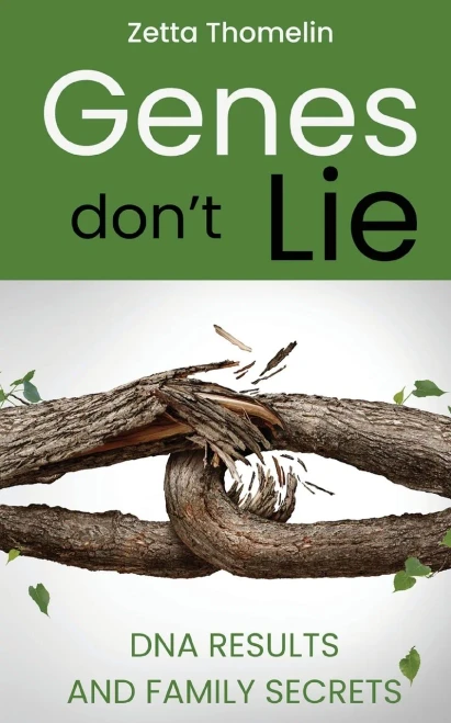 Genes Don't Lie: DNA results and family secrets - (Paperback or Softback)
