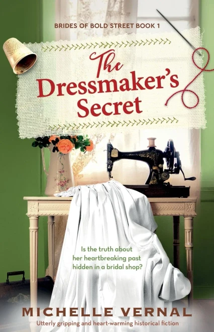 The Dressmaker's Secret: Utterly gripping and heart-warming historical fiction