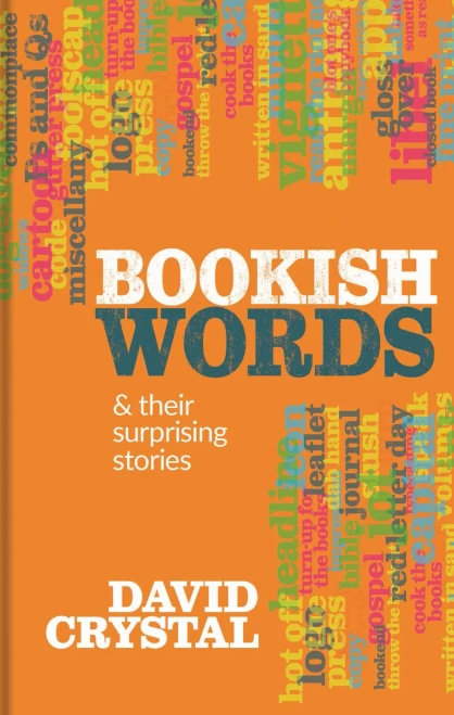 Bookish Words & Their Surprising Stories