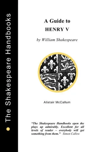 A Guide to Henry V
