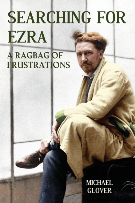Searching for Ezra: - a ragbag of frustrations