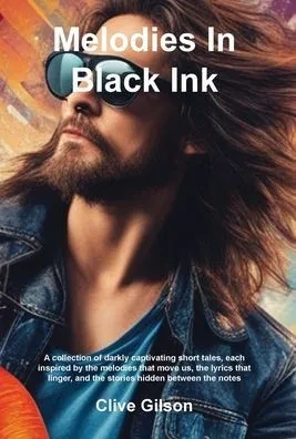 Melodies In Black Ink - (Hardback or Cased Book)