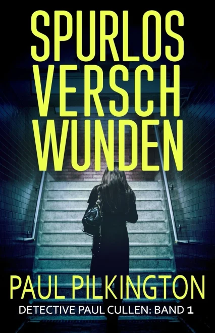 Spurlos Verschwunden