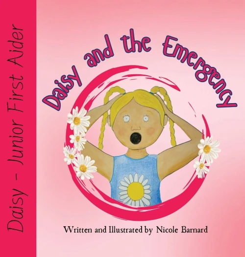 Daisy and The Emergency - (Hardback or Cased Book)